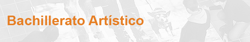 Bachillerato Artístico