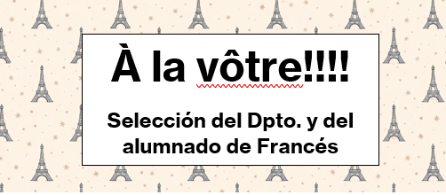 Selección del Dpto. y del alumnado de Francés