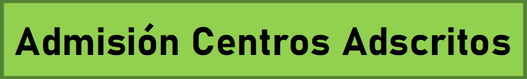 Admisión Centros Adscritos